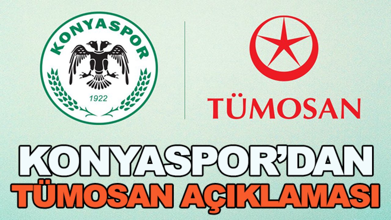 Konyaspor’dan TÜMOSAN açıklaması