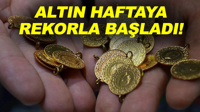Altın haftaya rekorla başladı! İşte Konya'da güncel fiyatlar...