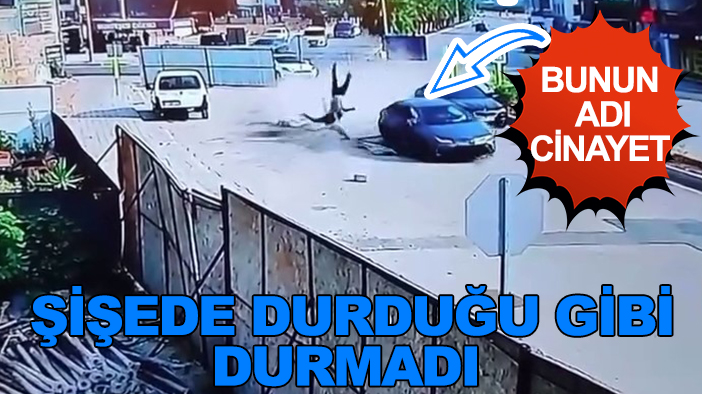 Bunun adı cinayet: Şişede durduğu gibi durmadı