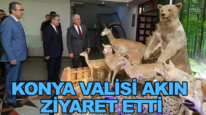 Konya Valisi İbrahim Akın ziyaret etti