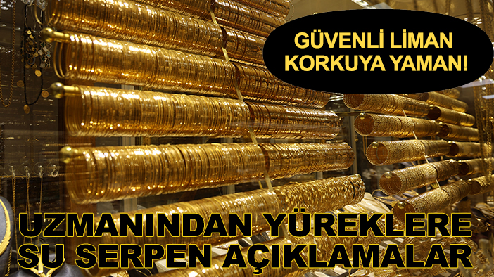 Güvenli liman, korkuya yaman! Uzmanından yüreklere su serpen açıklamalar