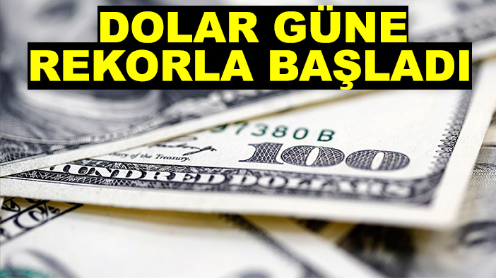 Dolar güne rekorla başladı! 14 Ağustos 2025