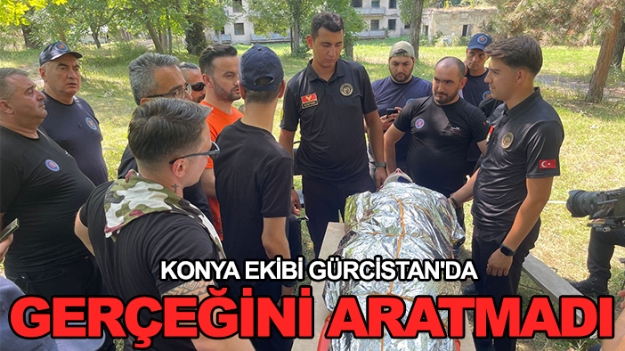 Konya ekibi Gürcistan'da gerçeğini aratmadı