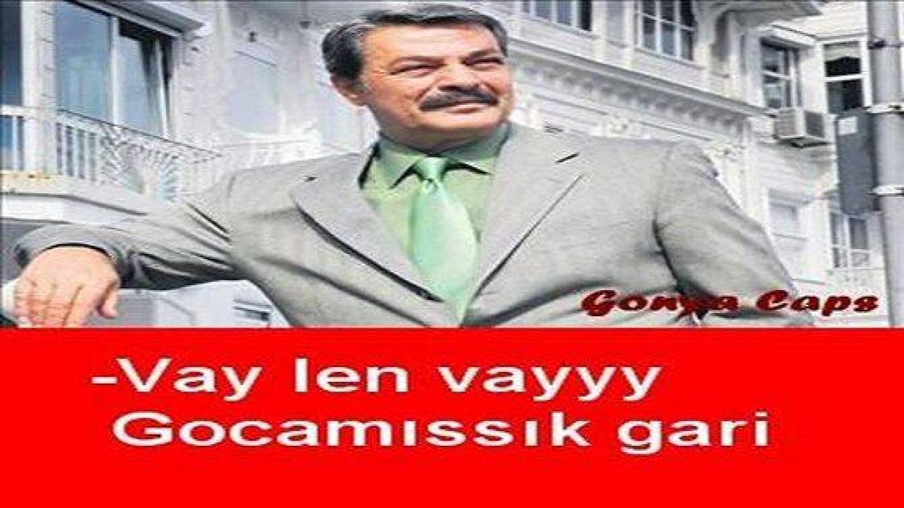 Sadece Konyalıların Anlayabileceği Gonya Capsleri 2