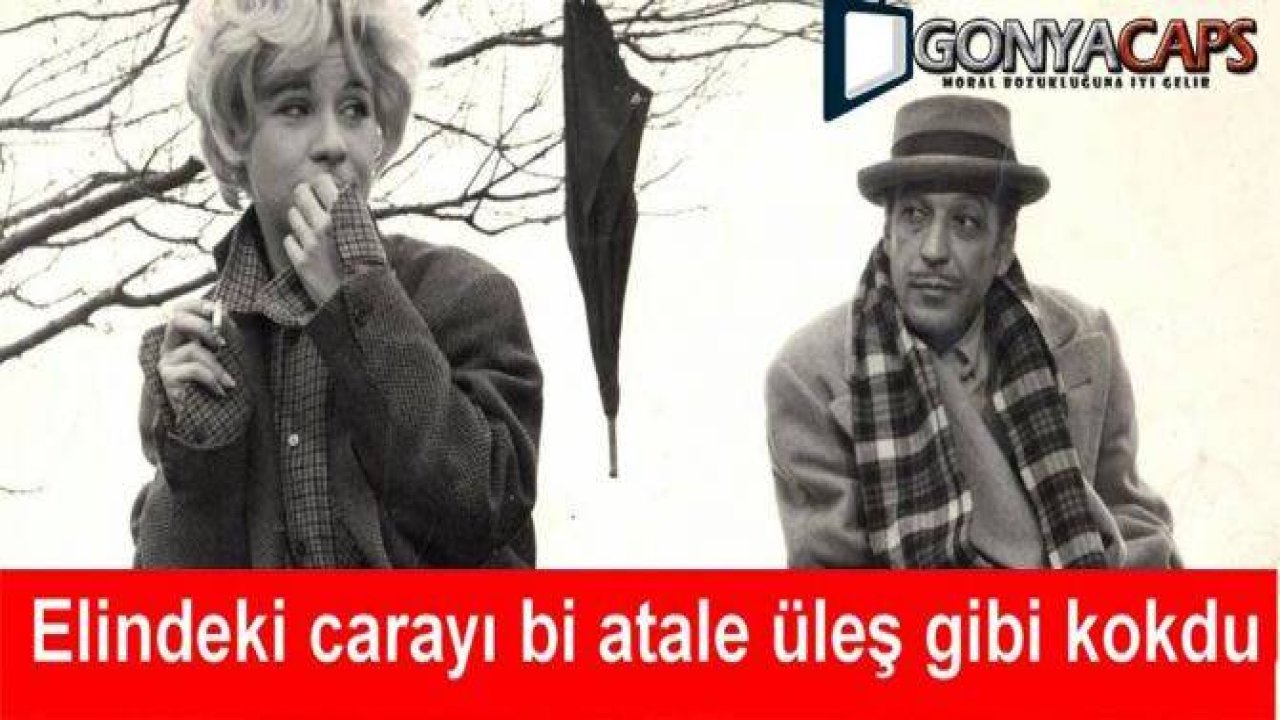 Sadece "Gonyalıların" anlayacağı capsler