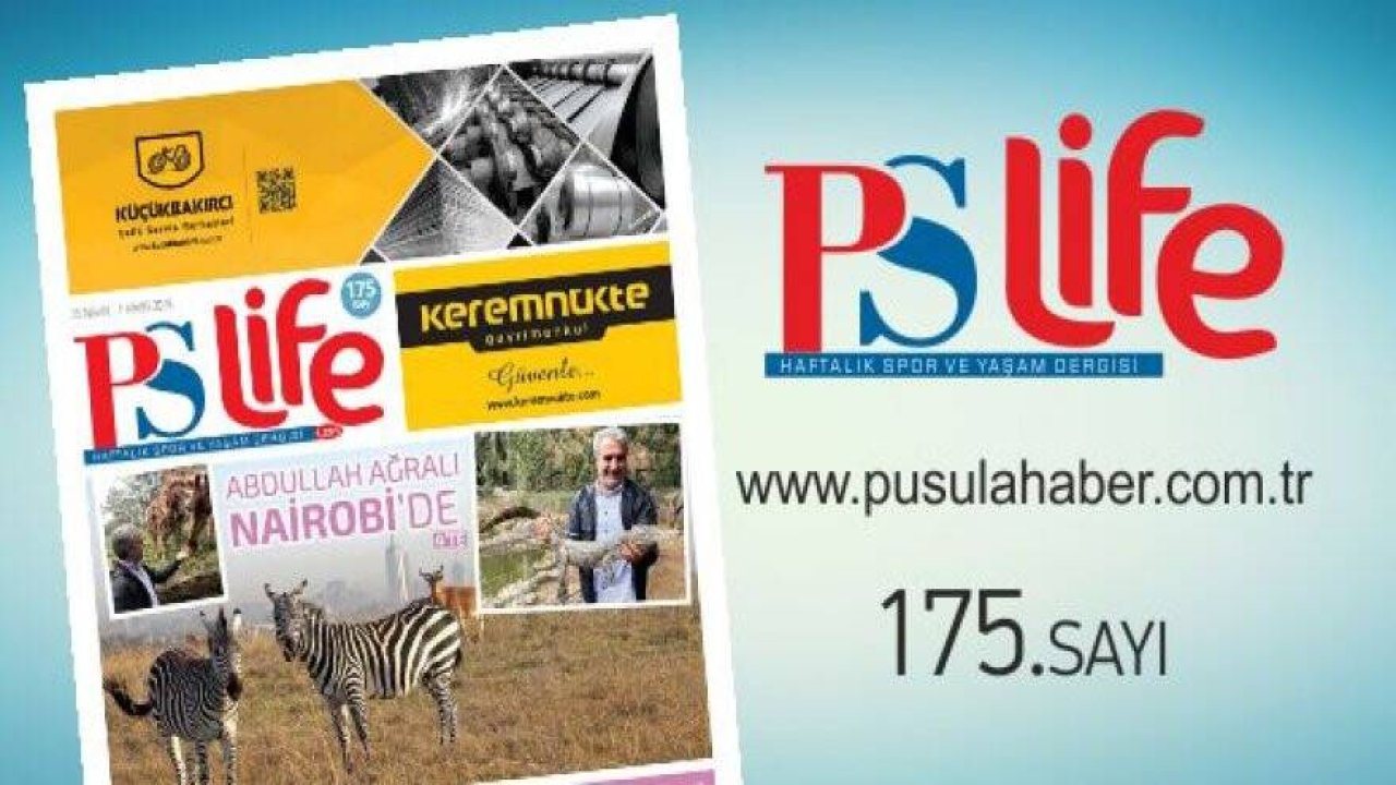 PS LİFE 175. SAYI