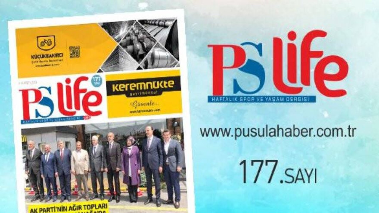 PS LİFE 177. SAYI