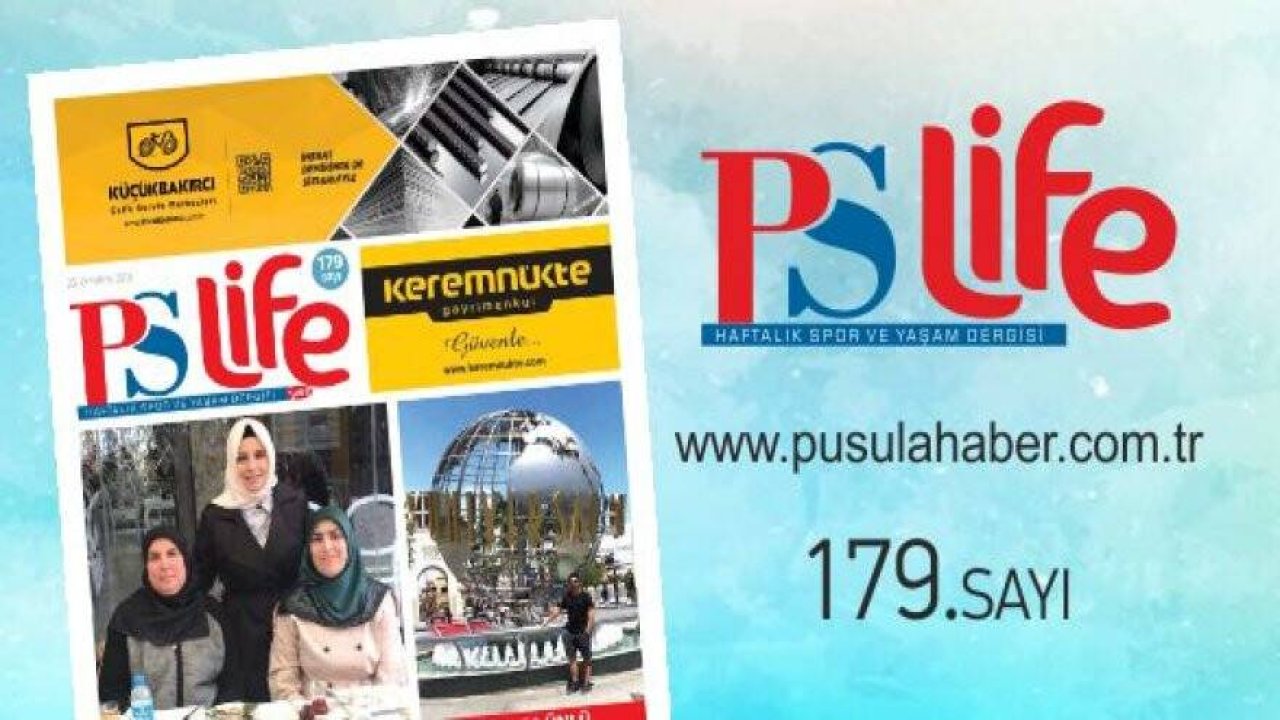 PS LİFE 179. SAYI