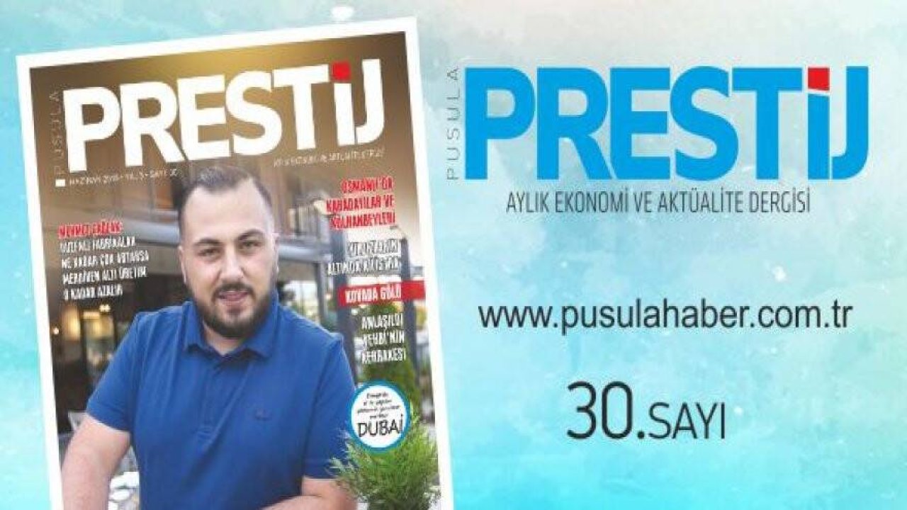 PRESTİJ DERGİSİ 30. SAYI