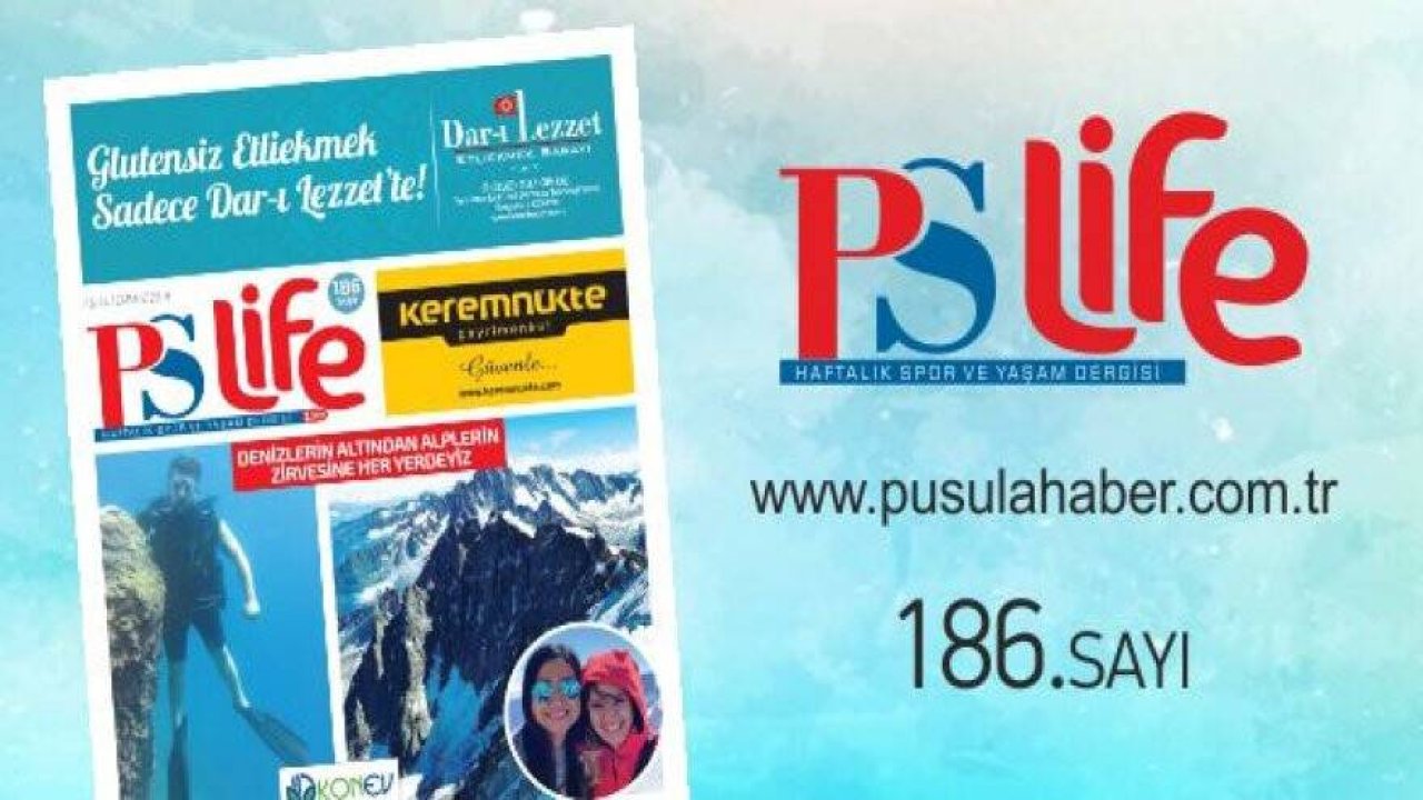 PS LİFE 186. SAYI