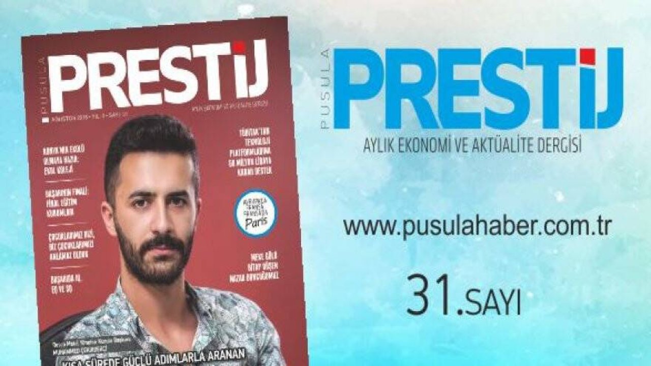 PRESTİJ DERGİSİ 31. SAYI