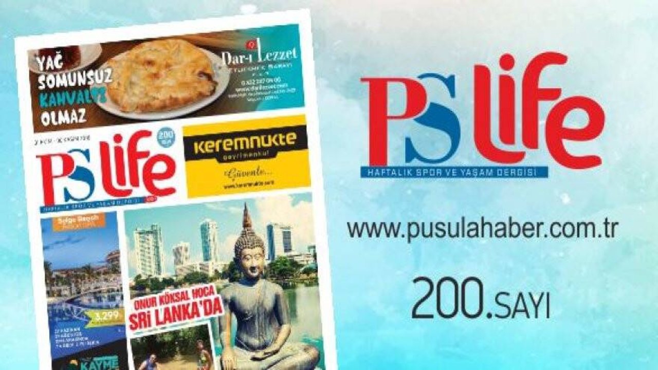 PS LİFE 200. SAYI