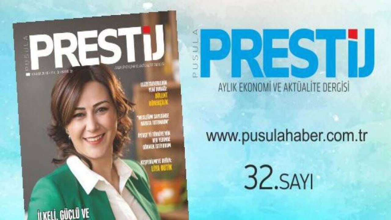 PRESTİJ DERGİSİ 32. SAYI