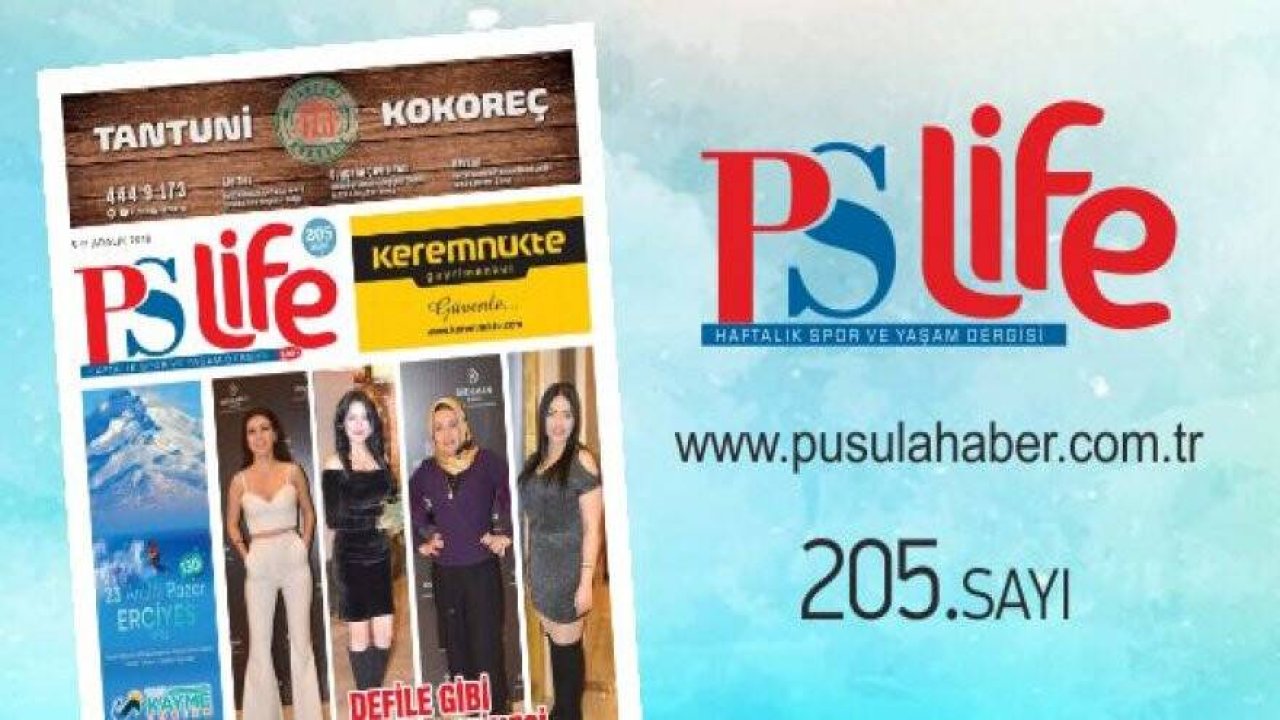PS LİFE 205. SAYI