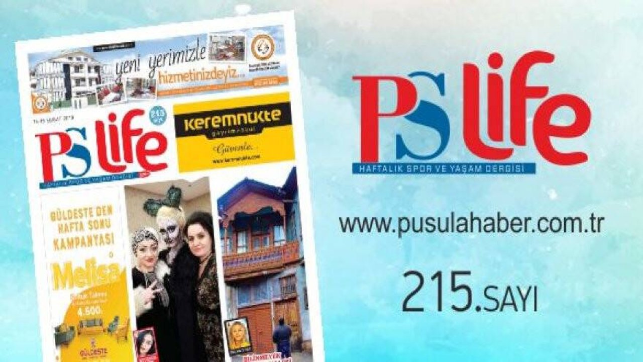 PS LİFE 215. SAYI