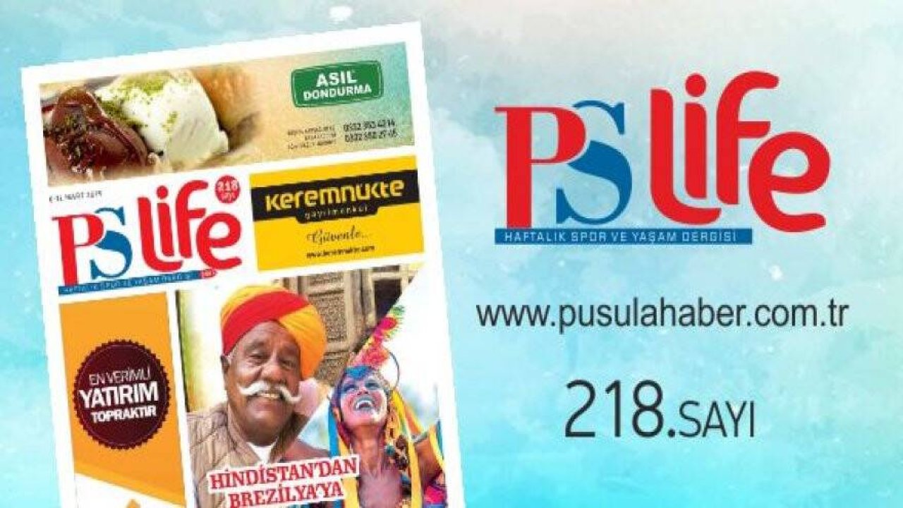 PS LİFE 218. SAYI