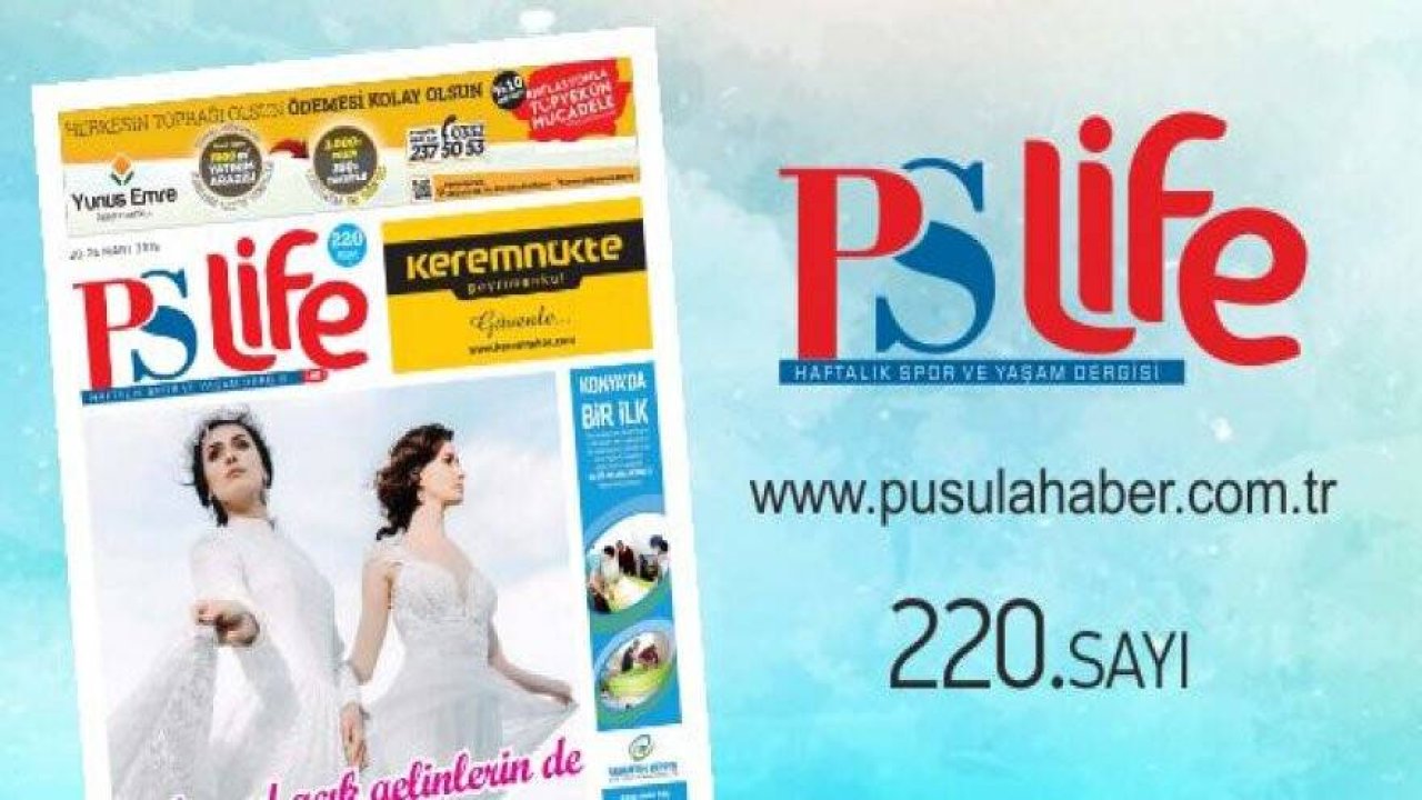 PS LİFE 220. SAYI