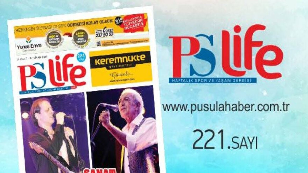 PS LİFE 221. SAYI