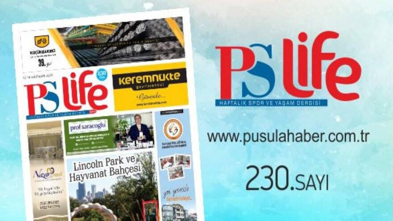 PS LİFE 230. SAYI