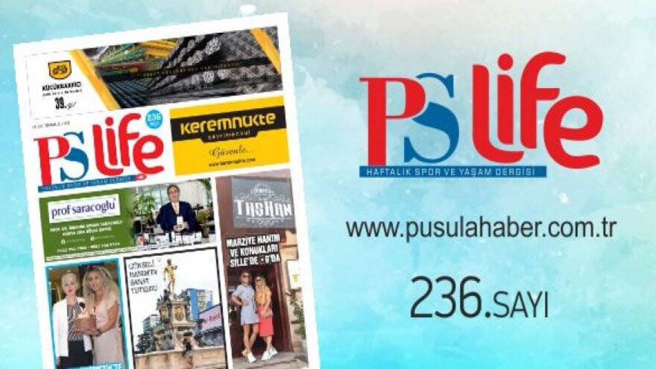 PS LİFE 236. SAYI