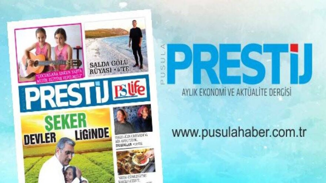 PRESTİJ DERGİSİ-TEMMUZ 2019