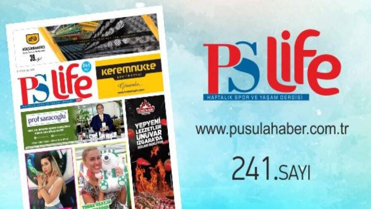 PS LİFE 241. SAYI