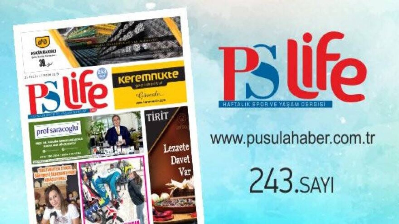 PS LİFE 243. SAYI