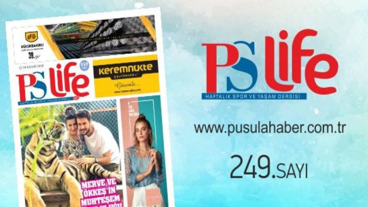 PS LİFE 249. SAYI