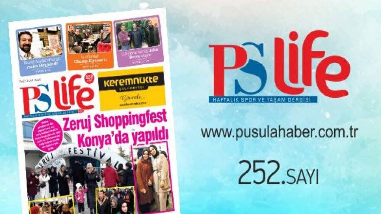 PS LİFE 252.SAYI