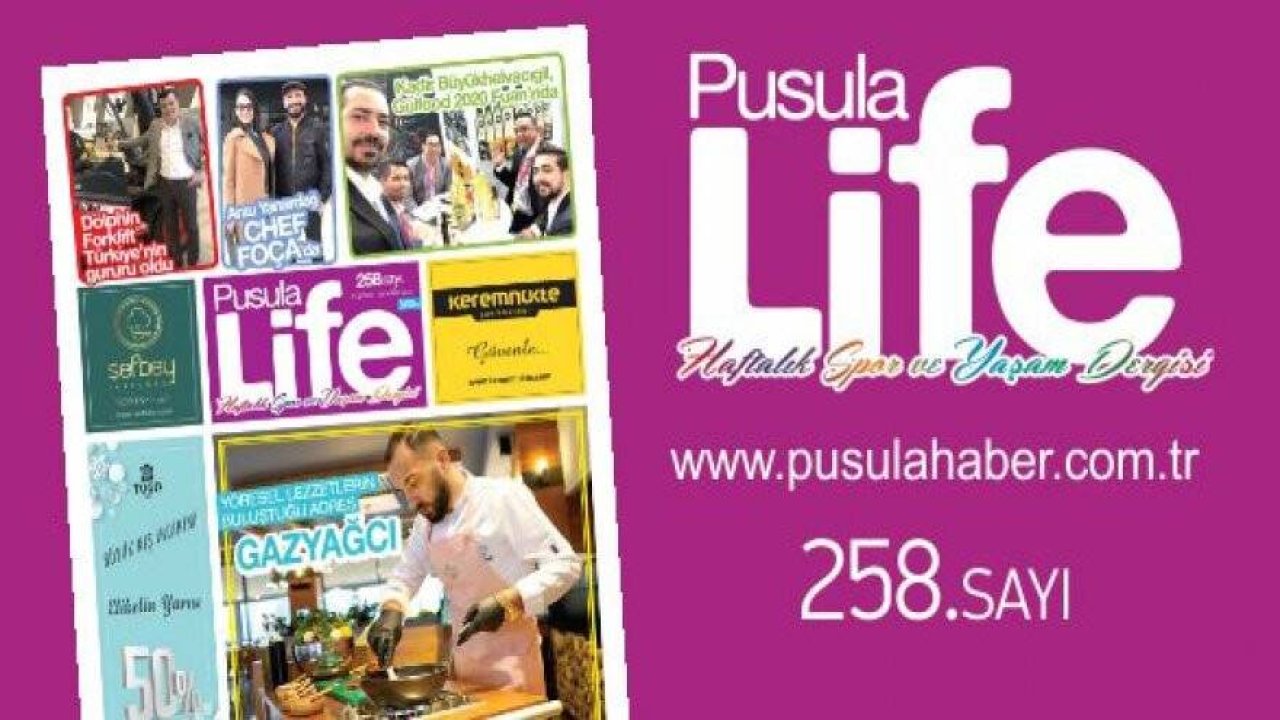 PUSULA LİFE 258.SAYI