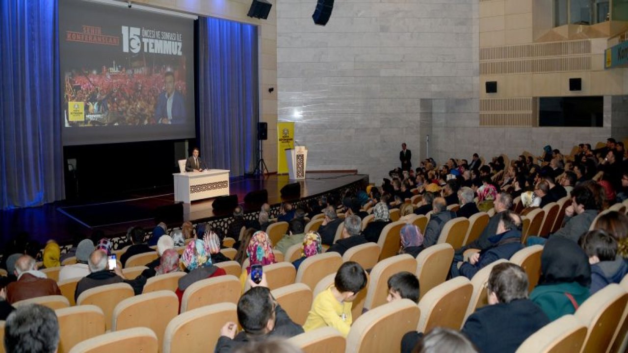 Konya'da öncesi ve sonrası ile 15 Temmuz konuşuldu