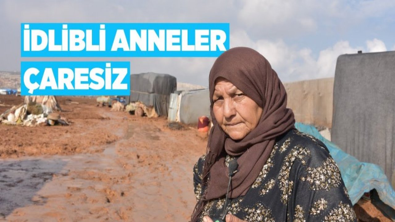 İdlibli anneler üşüyen ve aç çocukları karşısında çaresiz