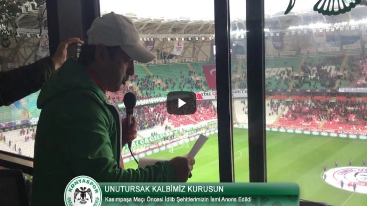 Kasımpaşa Maçı Öncesi İdlib Şehitlerimizin İsmi Anons Edildi