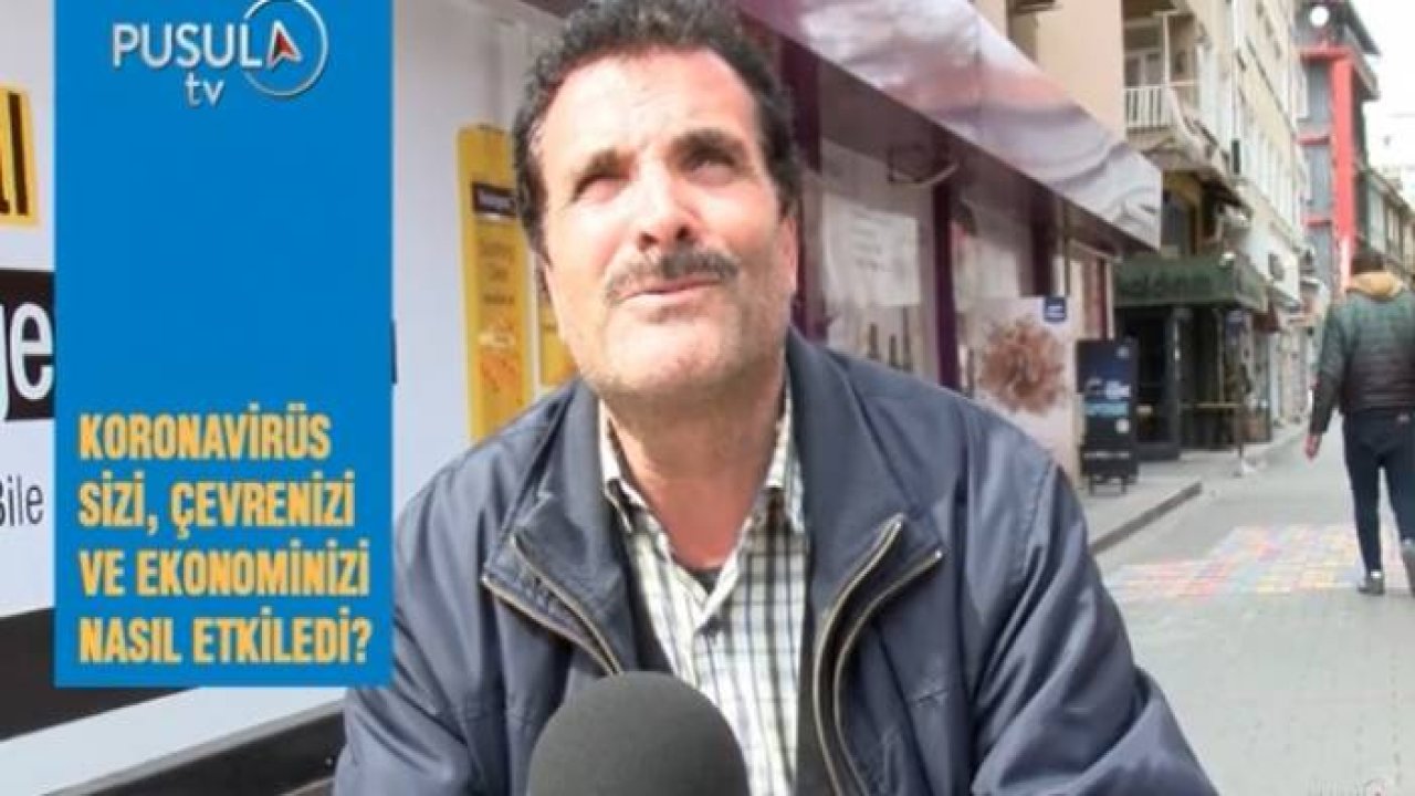 Koronavirüs sizi, çevrenizi ve ekonominizi nasıl etkiledi?