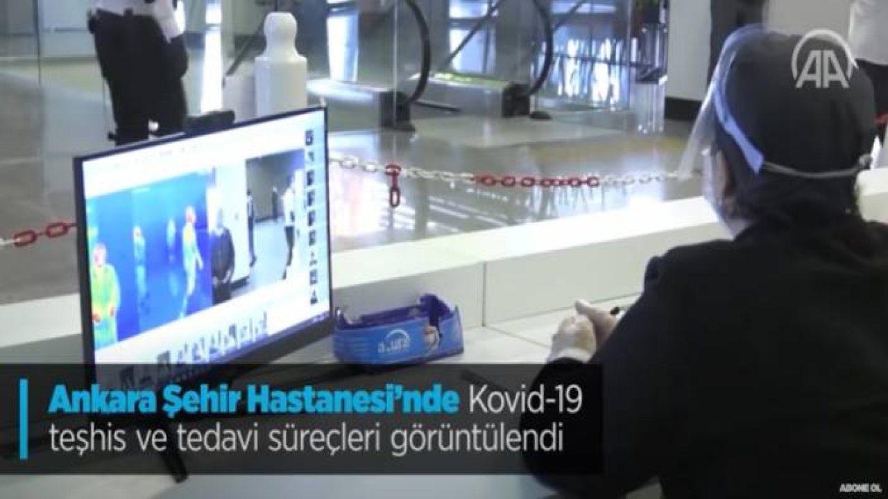 Ankara Şehir Hastanesi'nde Kovid-19 teşhis ve tedavi süreçleri görüntülendi
