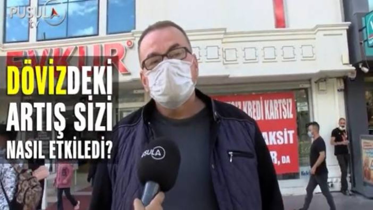 Dövizdeki artış sizi nasıl etkiledi?