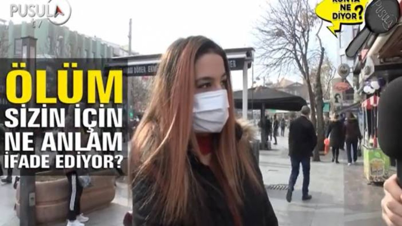 Ölüm sizin için ne anlam ifade ediyor ?