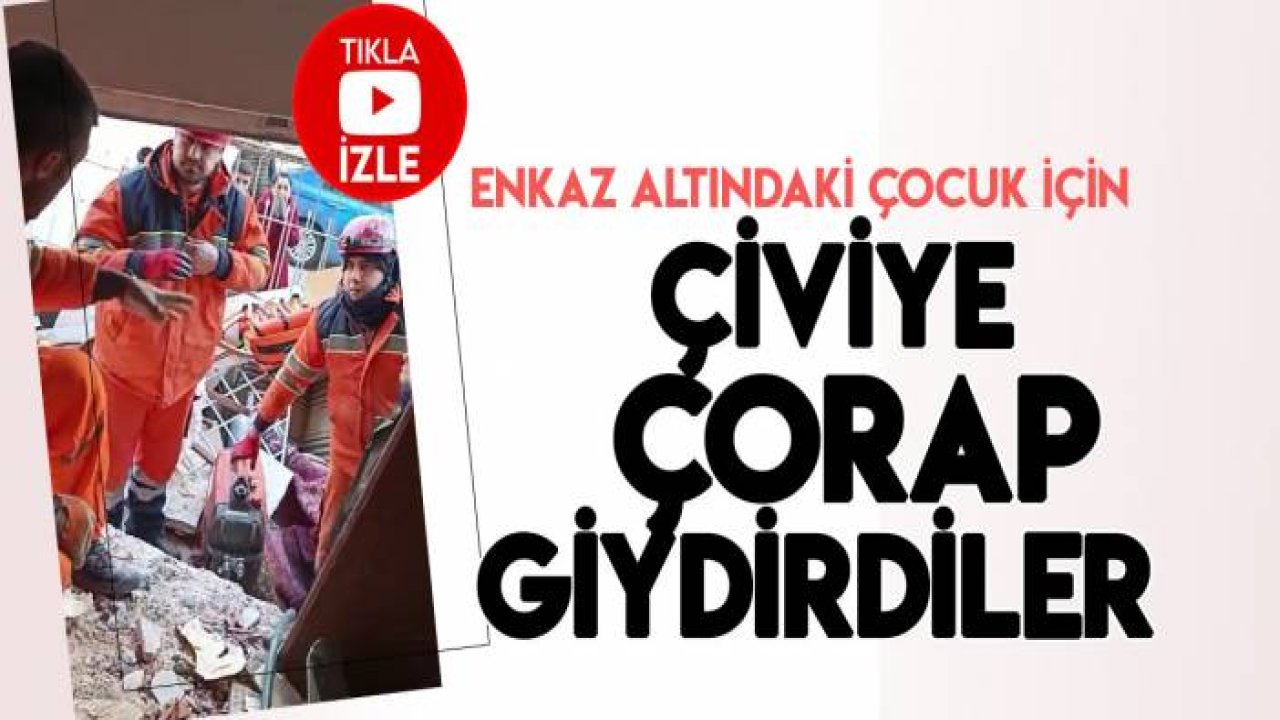Enkaz altında çividen korkan çocuğu çiviye çorap geçirip çıkarttılar