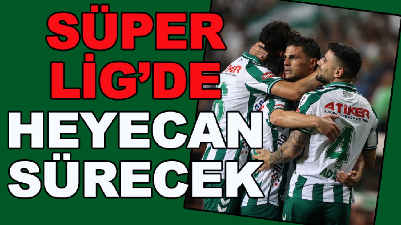Süper Lig'de 3. hafta heyecanı