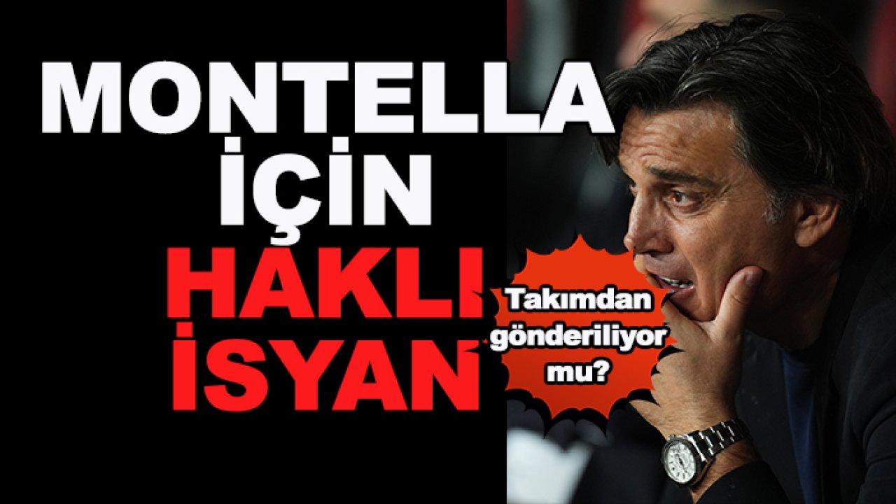 Montella A Milli Takım'dan gönderilecek mi?