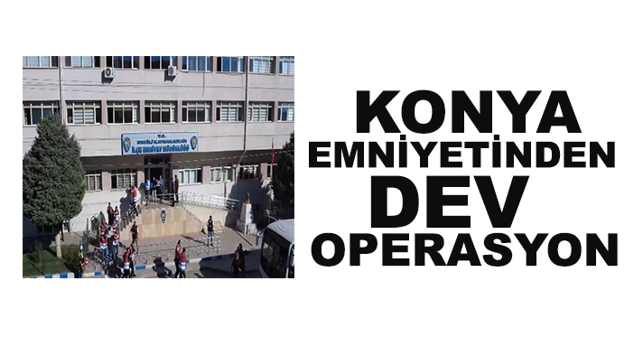 Konya emniyetinden dev operasyon: 13 milyonluk dolandırıcılık şebekesi çökertildi