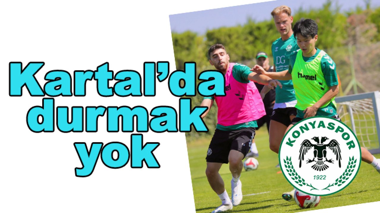 Konyaspor'da durmak yok