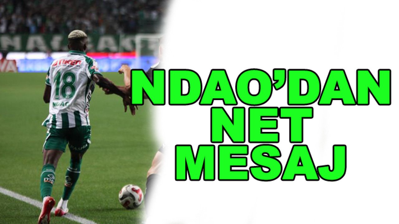 Konyaspor'da Ndao'dan net mesaj