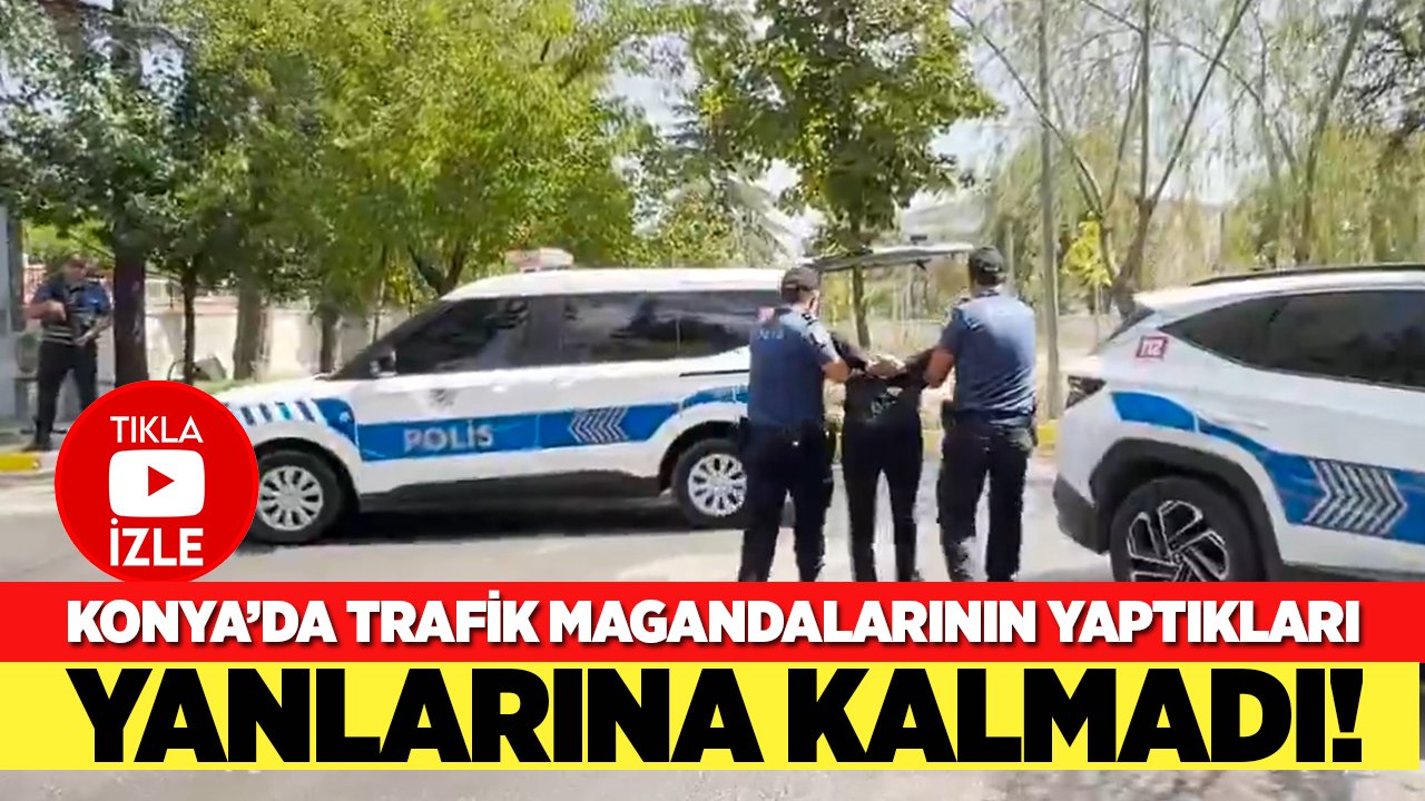 Şehir eşkiyaları hakkında gereği yapıldı! Konya Valiliği paylaştı