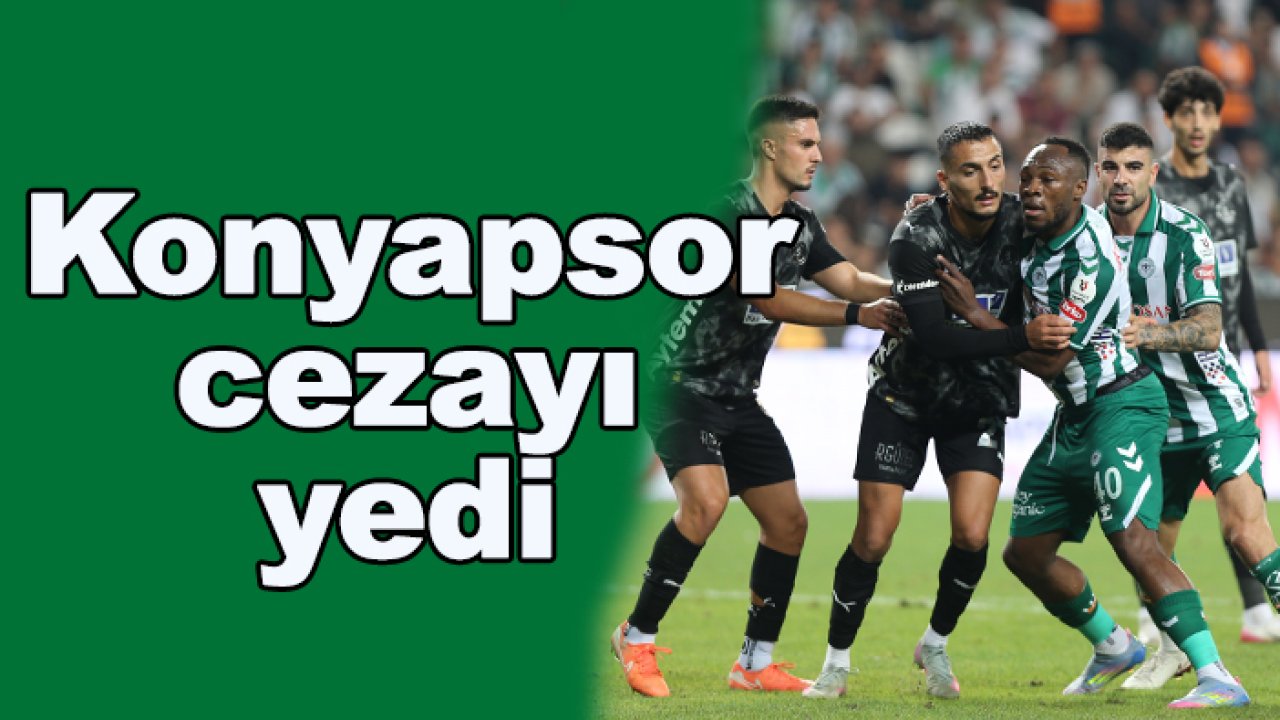 Konyaspor'a ceza geldi