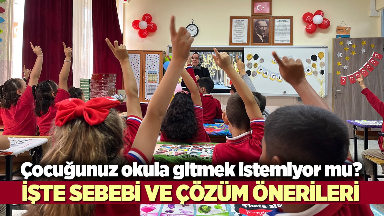 Çocuğunuz ‘okula gitmek istemiyorum’ diyor mu? Sebebi sandığınız kadar basit olmayabilir!
