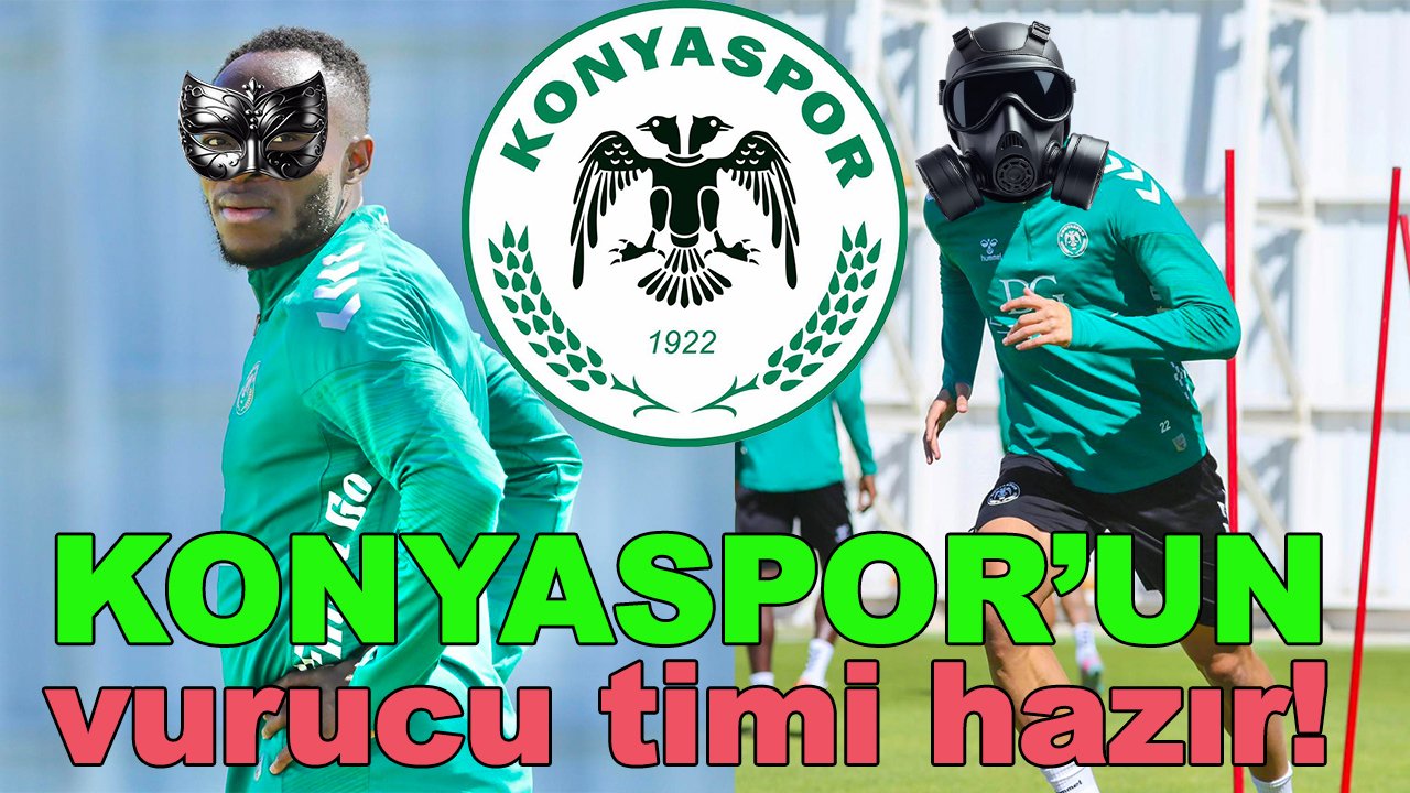 Konyaspor'un vurucu timi hazır