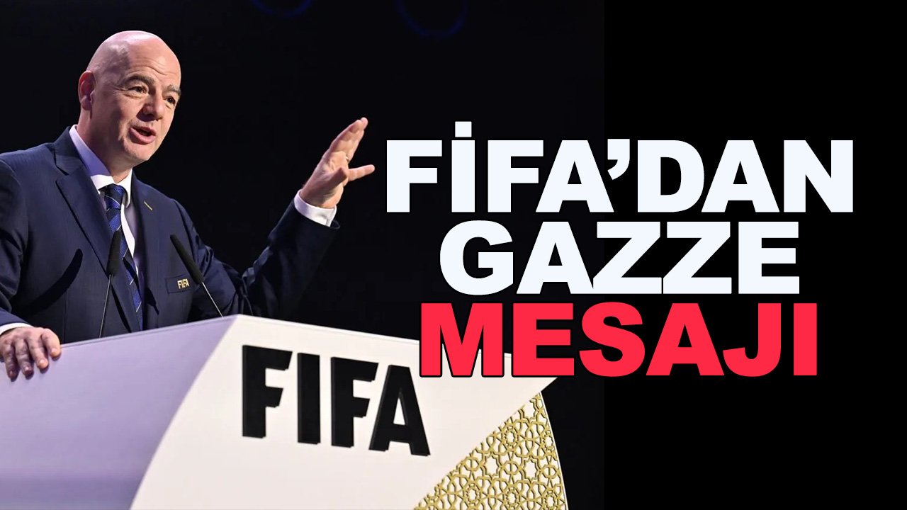 FİFA'dan Gazze mesajı