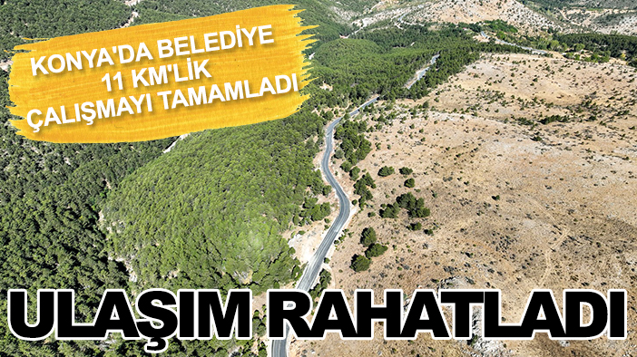 Konya'da belediye 11 km'lik çalışmayı tamamladı: Ulaşım rahatladı