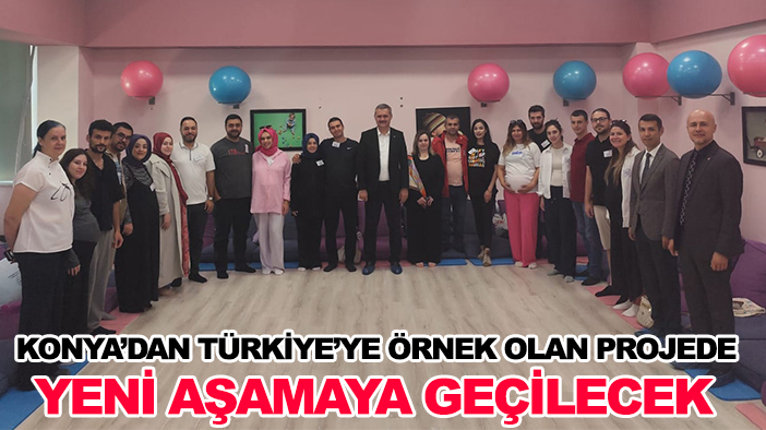 Konya’dan Türkiye’ye örnek olan projede yeni aşamaya geçilecek